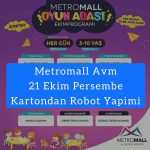 metromall 21 ekim