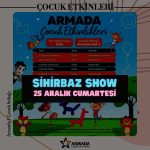 25 aralık cumartesi sihirbaz show armada