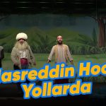 Nasreddin Hoca Yollarda