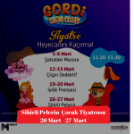 gordi avm Sihirli Pelerin 26 mart 27 mart