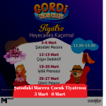 gordi avm şatodaki macera 5 mart 6 mart