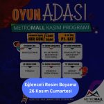 metromall avm 26 kasım eğlenceli resim çalışması