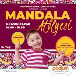 podium avm mandala atolyesi 6 kasım
