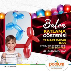 Elektrik Kesintisi Ankara 23 Mart 2023 Perşembe 8 podium avm balon katlama gosterisi 19 mart pazar