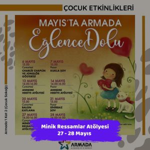 Ankara Bu Hafta Sonu Tahmini Hava Durumu 7 armada avm 2728 mayis Minik Ressamlar Atolyesi