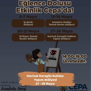 Ankara Bu Hafta Sonu Tahmini Hava Durumu 6 cepa avm 2728 mayis Hacivat Karagoz Kuklasi Yapim Atolyesi