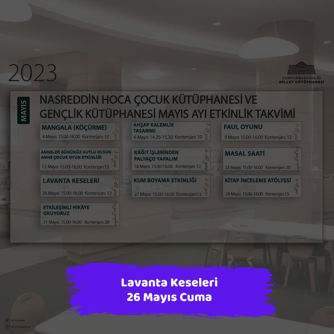 millet kutuphanesi 26 mayis cuma Lavanta Keseleri
