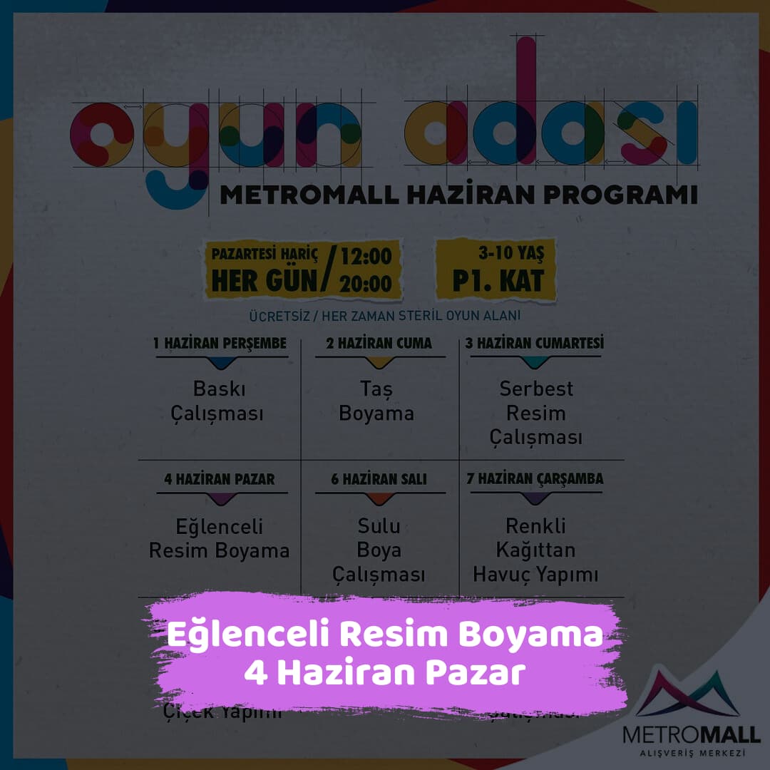 metromall avm 4 haziran Eglenceli Resim Boyama