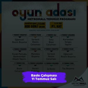 Keçiören Belediyesi Yaz Okulu Çocuk Atölyeleri 3 metromall avm 11 temmuz Baski Calismasi