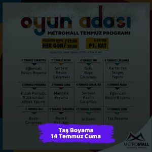 Keçiören Belediyesi Yaz Okulu Çocuk Atölyeleri 10 metromall avm 14 temmuz Tas Boyama