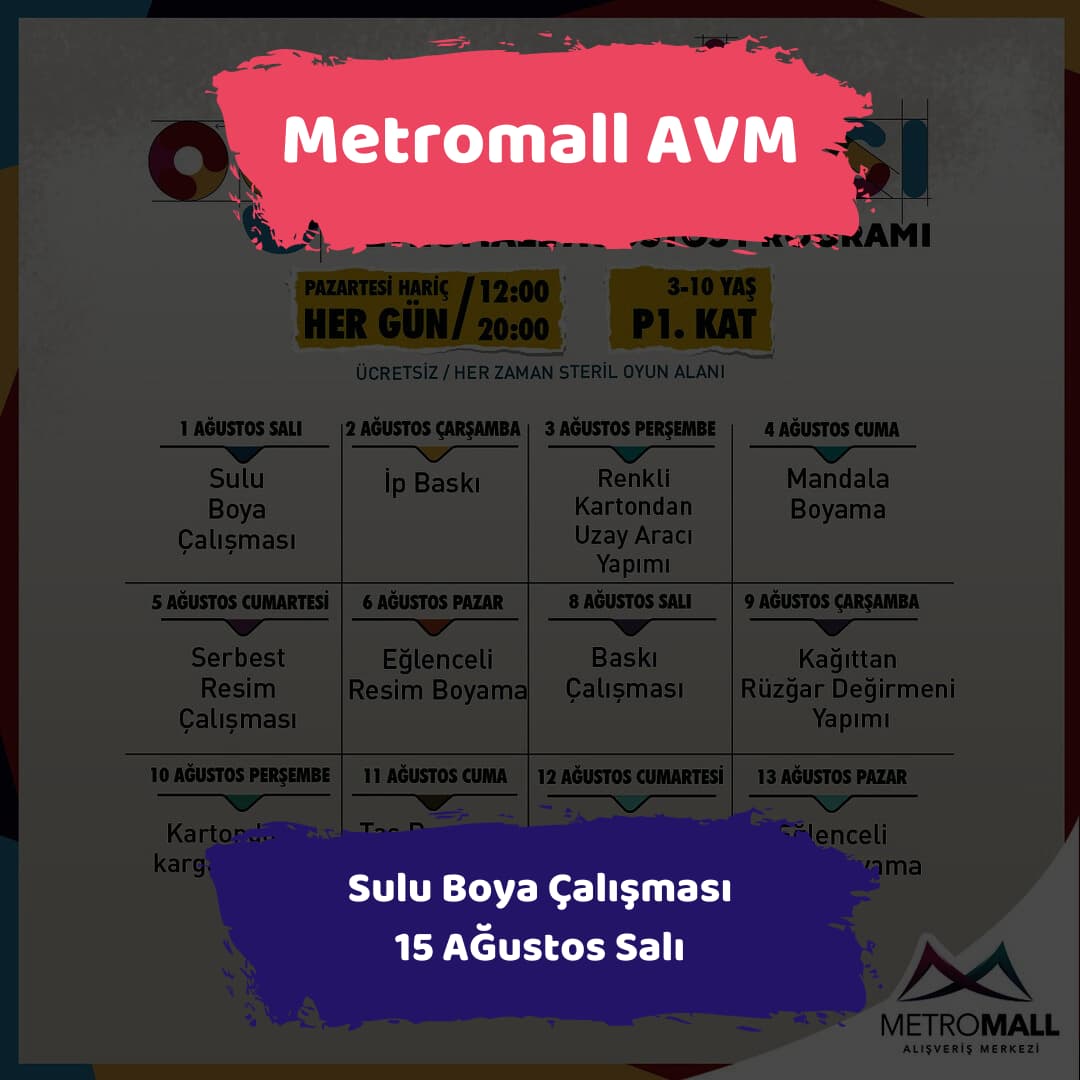 Metromall avm 15 agustos Sulu Boya Calismasi