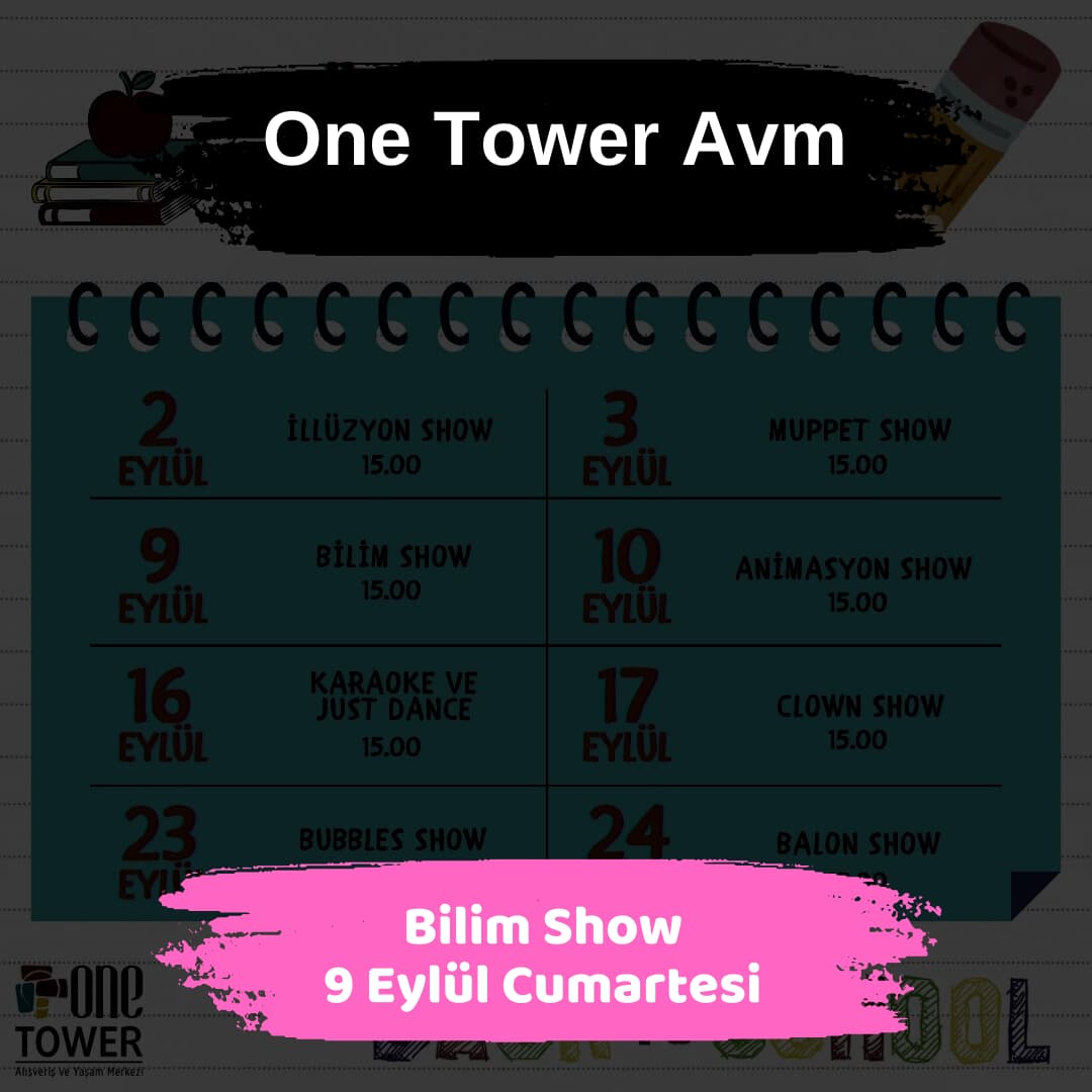 one tower avm 9 eylul bilim show
