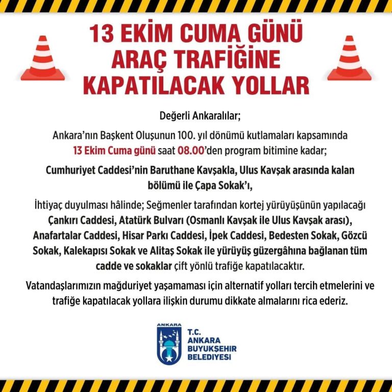 13 Ekim 2023 Cuma Günü Ankara'da Trafiğe Kapatılacak Yollar 2 ankarabbld 387681702 2322641554790918 4228843459990382491 n 1