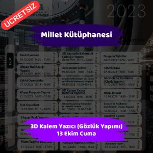 13 Ekim 2023 Cuma Günü Ankara'da Trafiğe Kapatılacak Yollar 5 millet kutuphanesi 13 ekim 3D Kalem Yazici Gozluk Yapimi