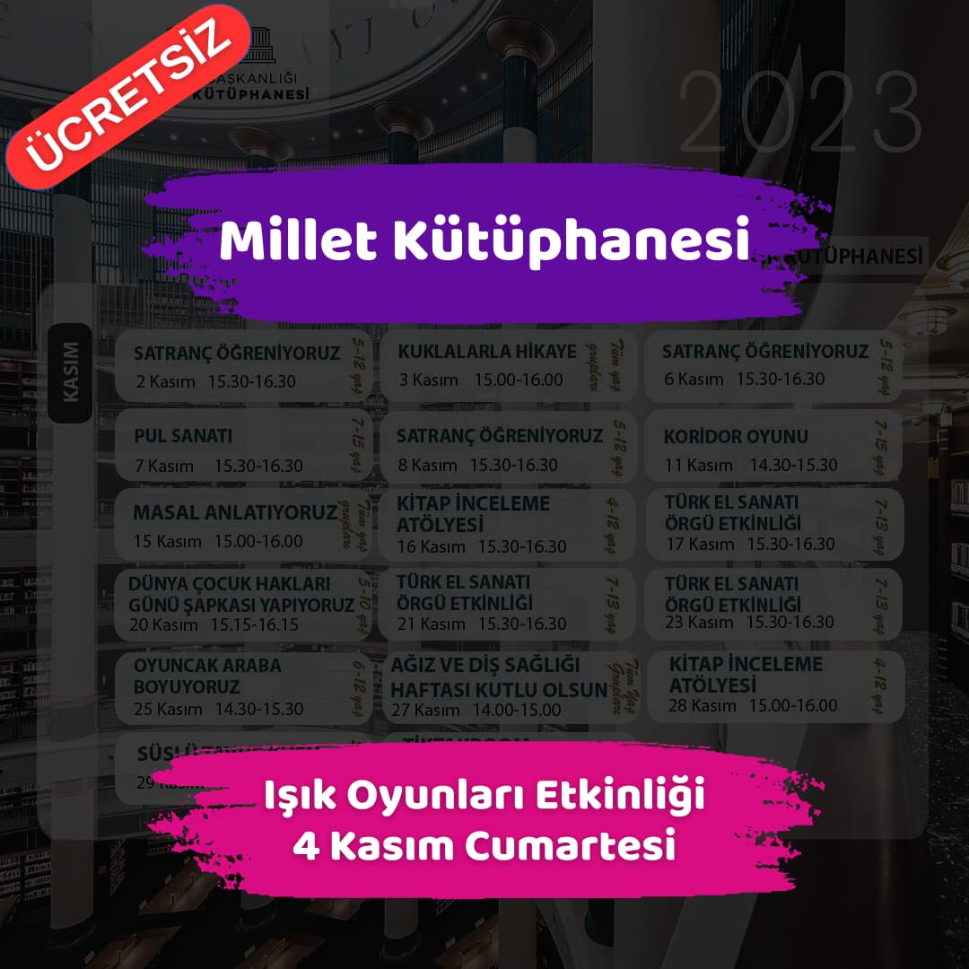 millet kutuphanesi 4 kasim Isik Oyunlari Etkinligi