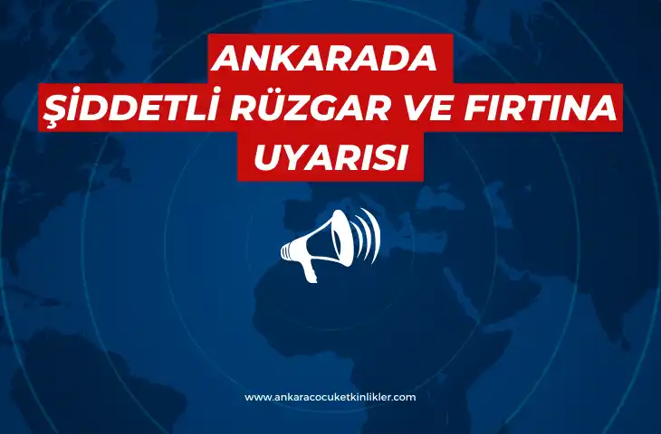 Ankara’da Kuvvetli Rüzgar ve Fırtına Uyarısı – 21 Kasım 2024 1 ankarada firtina uyarisi 2