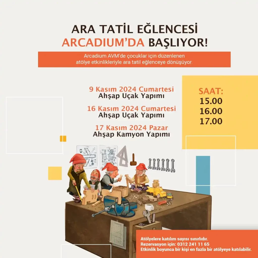 Arcadium AVM’de Ücretsiz Ahşap Yapım Atölyeleri ile Ara Tatil Eğlencesi 1 arcadium avm ara tatil 2