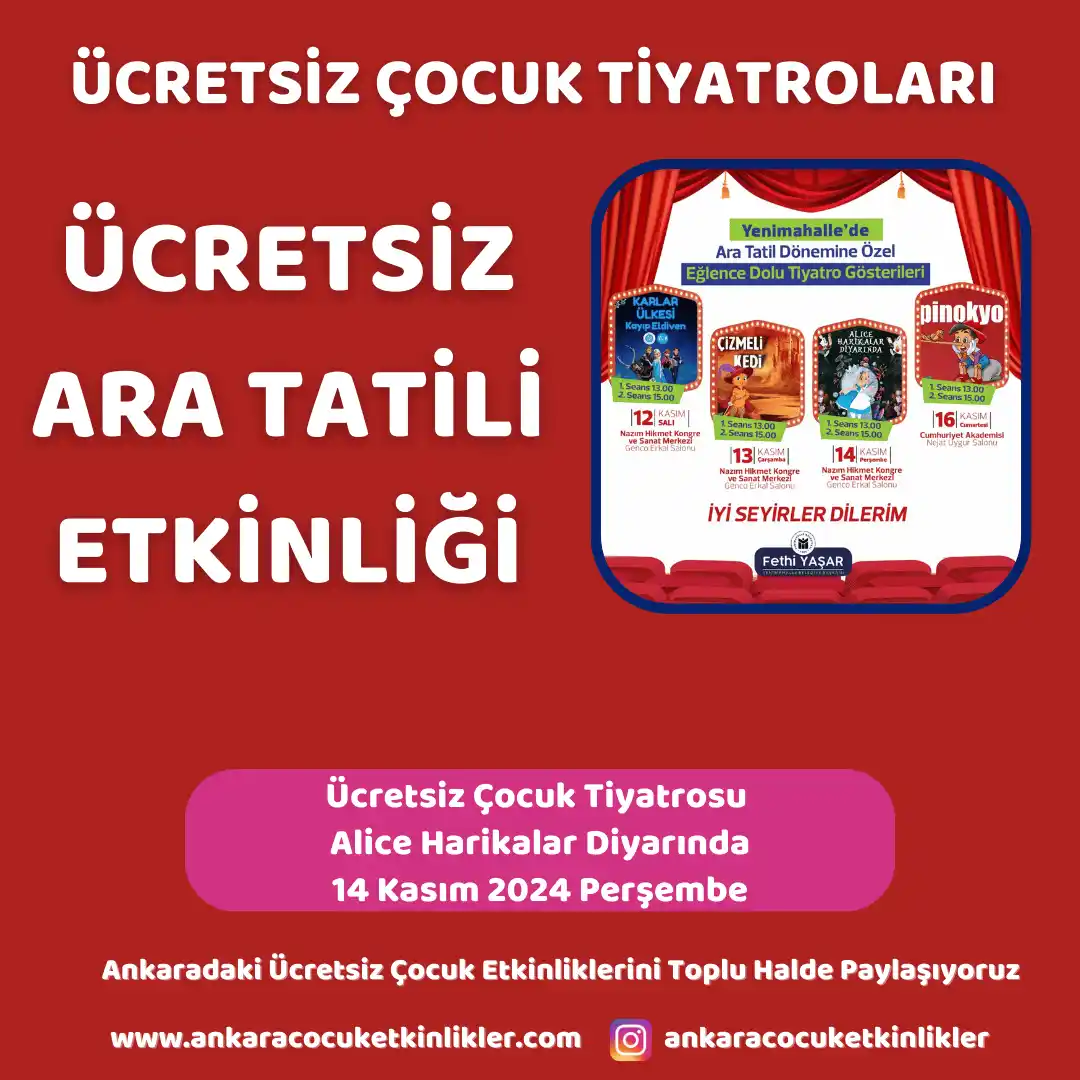 yenimahalle belediyesi 14 kasim Alice Harikalar Diyarinda