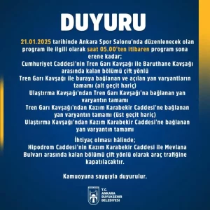 Ankara'da 21 Ocak Trafik Düzenlemesi | Tarihli Kapatılacak Yollar 1 ankara trafige kapatilacak yollar 21 ocak