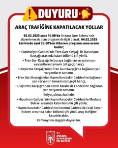 Ankara’da Trafiğe Kapatılacak Yollar: 5 Şubat 2025 1 ankarada trafige kapatilacak yollar 5 subat