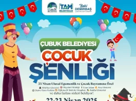 Çubuk Belediyesi Çocuk Şenliği 22-23 Nisan 2025 cubuk belediyesi 23 nisan