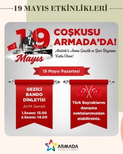Ankarada Ücretsiz 19 Mayıs Etkinlikleri 2025 5 armada avm 19 mayis 1