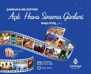 Çankaya Belediyesi Açık Havada Sinema Filmleri | 24 Temmuz - 6 Eylül 2026 1 cankaya belediyesi acik hava sinemalar 1
