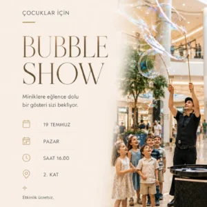 podium avm 19 temmuz bubble show