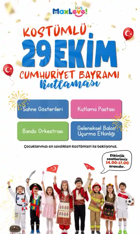 max level kids 29 ekim etkinlikleri